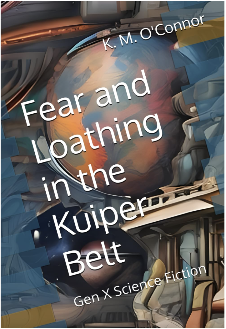 Fear and Loathing in the Kuiper Belt